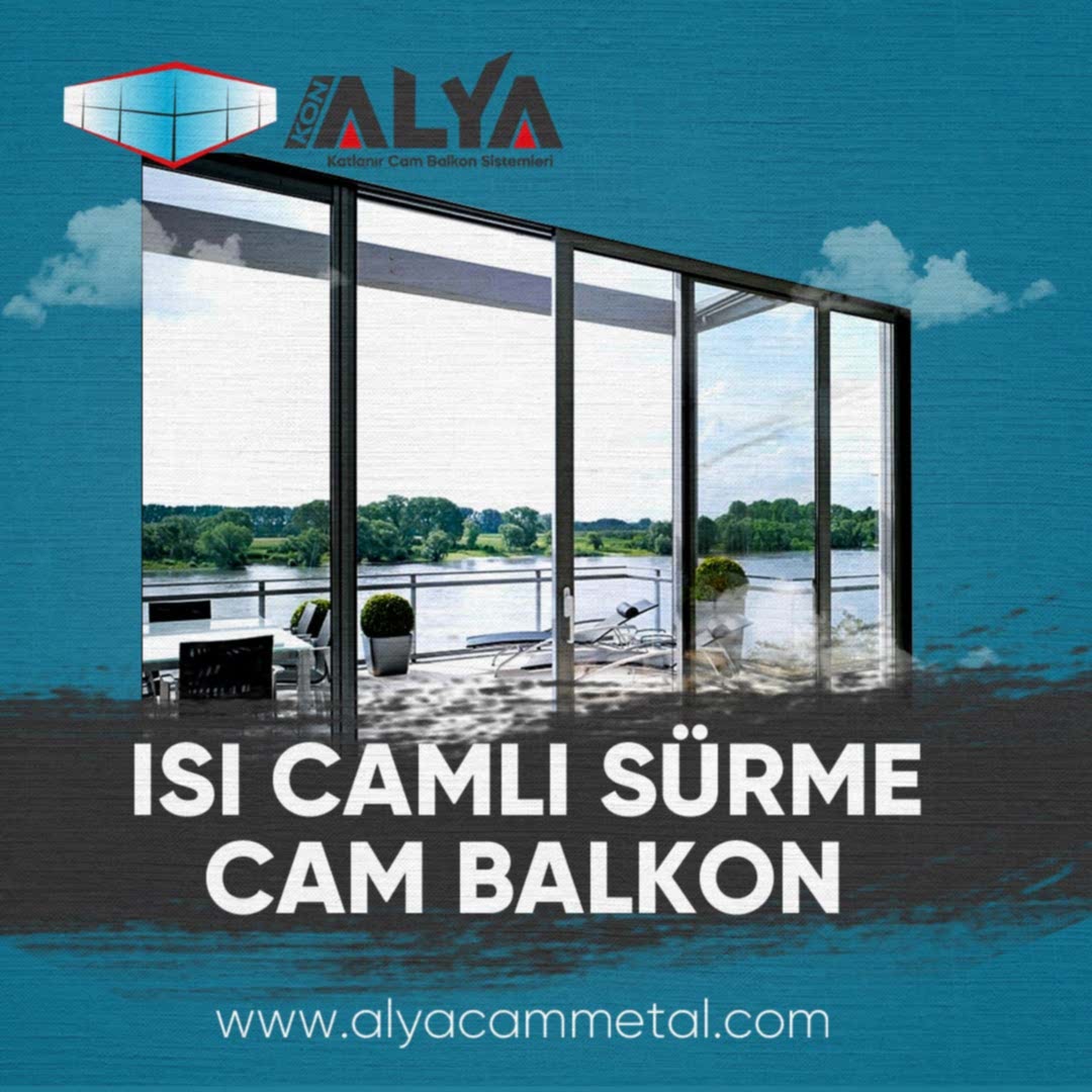 Konya Isıcam Sürme Balkon