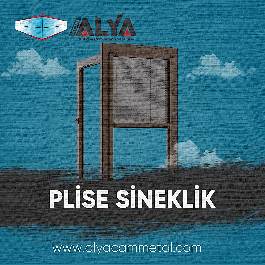 Alya Cam Metal Konya, Katlanır Cam Balkon, Isı camlı Cam Balkon, Giyotin Cam Balkon, Konya Alüminyum Doğrama, Plise Perde, Duşakabin İmalatı
